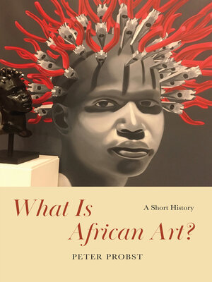 cover image of What Is African Art?